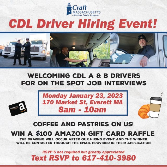 CDL Driver Hiring Event; Save the date!

Craft Massachusetts in Everett, MA, is looking to grow their Local Delivery Driver Team! Make this your last stop, we offer excellent pay & benefits!

We will be hosting an on the spot hiring event January 23, from 8 AM – 10 AM @ 170 Market Street in Everett. Text RSVP to 617-410-3980.

Come check out our facility and grab some breakfast with us! There will be a chance to win a $100 Amazon gift card. The drawing will occur after the event, and the winner will be contacted by email.

CDL A – Starting pay is $28-$30/hr with a $3,000 Signing Bonus
CDL B – Starting pay is $26-$28/hr with a $3,000 Signing Bonus

We hope to see you there!
www.craftmadrivers.com

.
.
.
#boston #nowhiring #bostonjobs #bostonmassachusetts #onlyinboston #nowhiringboston #jobsearch #igersboston #hiringinboston #bostonjobseekers #cdldrivers